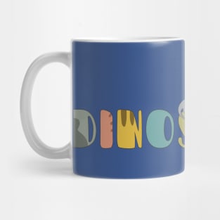 DINOSAURS WORDING ILLUSTRATION Mug